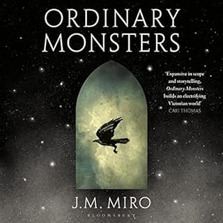 Ordinary Monsters Audiobook By J M Miro cover art