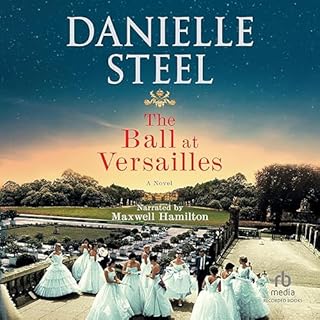 The Ball at Versailles Audiolibro Por Danielle Steel arte de portada