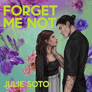 Forget Me Not Audiobook By Julie Soto cover art