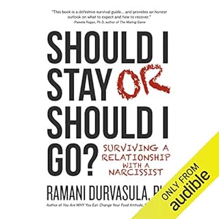 Should I Stay or Should I Go? Audiobook By Ramani Durvasula PhD cover art