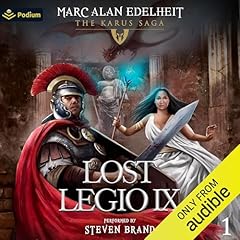 Lost Legio IX Audiobook By Marc Alan Edelheit cover art