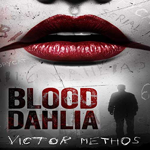 Blood Dahlia Audiolibro Por Victor Methos arte de portada