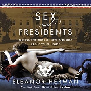 Sex with Presidents Audiolibro Por Eleanor Herman arte de portada