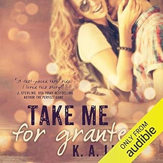 Take Me for Granted Audiobook By K. A. Linde cover art