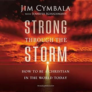 Strong Through the Storm Audiobook By Jim Cymbala, Jennifer Schuchmann cover art