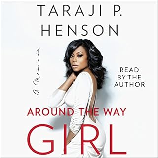 Around the Way Girl Audiobook By Taraji P. Henson cover art