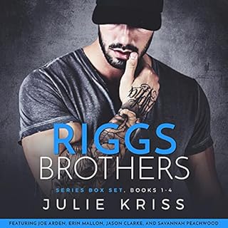 Riggs Brothers: The Complete Series Audiobook By Julie Kriss cover art