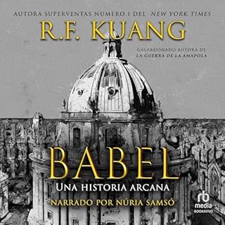 Babel (Spanish Edition) Audiobook By R.F. Kuang cover art