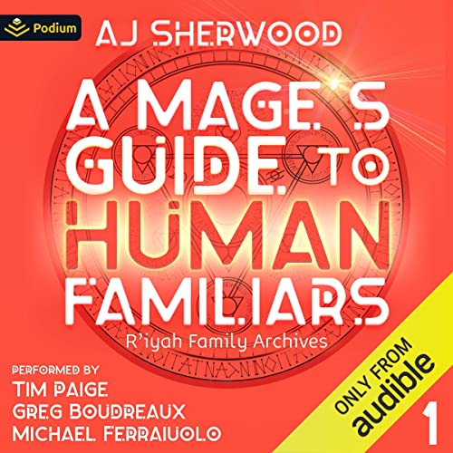 A Mage's Guide to Human Familiars Audiolibro Por AJ Sherwood arte de portada