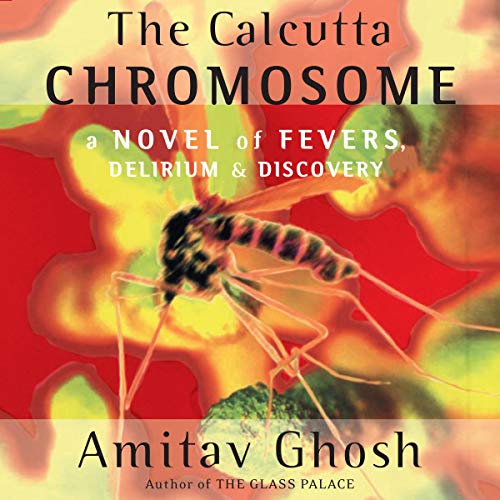 The Calcutta Chromosome Audiolibro Por Amitav Ghosh arte de portada