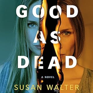 Good as Dead Audiobook By Susan Walter cover art