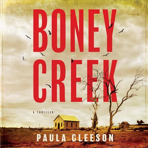 Boney Creek Audiolibro Por Paula Gleeson arte de portada