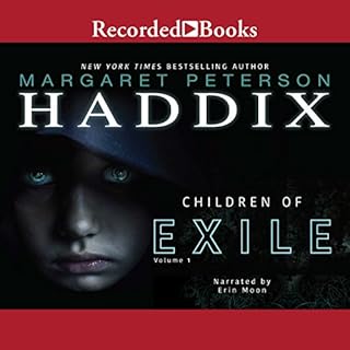 Children of Exile Audiobook By Margaret Peterson Haddix cover art