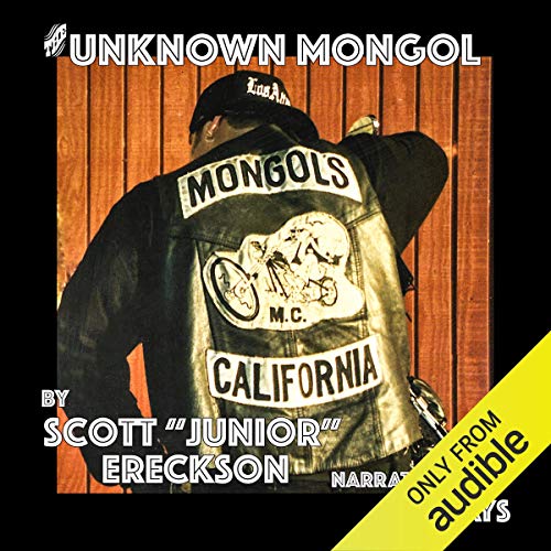 The Unknown Mongol Audiobook By Scott Junior Ereckson cover art