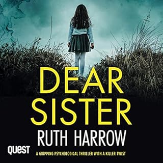 Dear Sister Audiobook By Ruth Harrow cover art