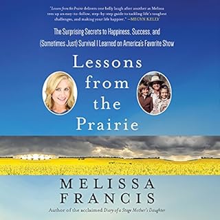 Lessons from the Prairie Audiolibro Por Melissa Francis arte de portada