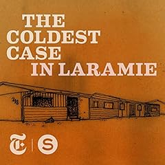 The Coldest Case In Laramie