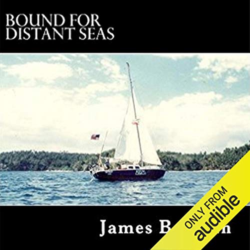 Bound for Distant Seas Audiobook By James Baldwin cover art