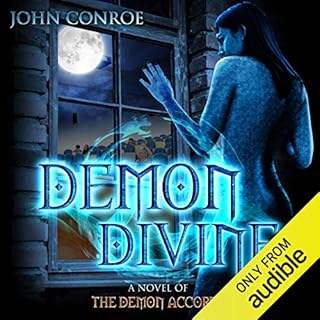 Demon Divine Audiobook By John Conroe cover art