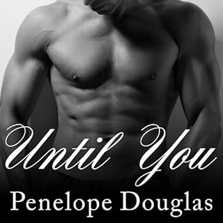 Until You Audiobook By Penelope Douglas cover art