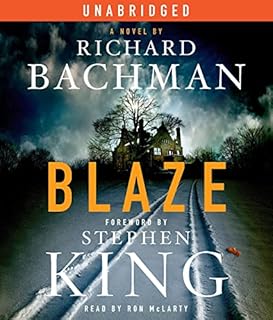 Blaze Audiobook By Richard Bachman, Stephen King cover art