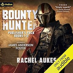 Bounty Hunter: Publisher's Pack (Book 1-2) Audiobook By Rachel Aukes cover art