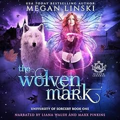 The Wolven Mark: A Paranormal Fantasy Fae Academy Shifter Romance cover art