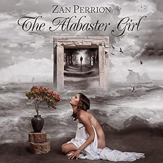 The Alabaster Girl Audiolibro Por Zan Perrion arte de portada