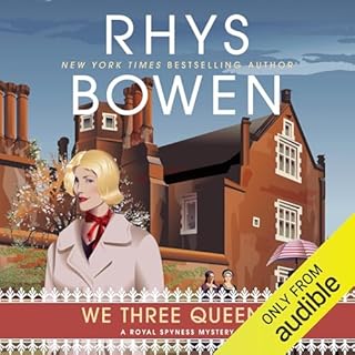 We Three Queens Audiolibro Por Rhys Bowen arte de portada