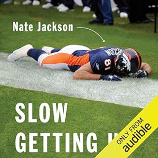 Slow Getting Up Audiobook By Nate Jackson cover art