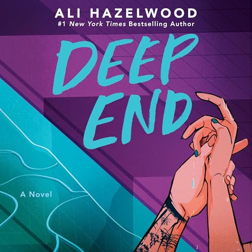 Deep End Audiobook By Ali Hazelwood cover art