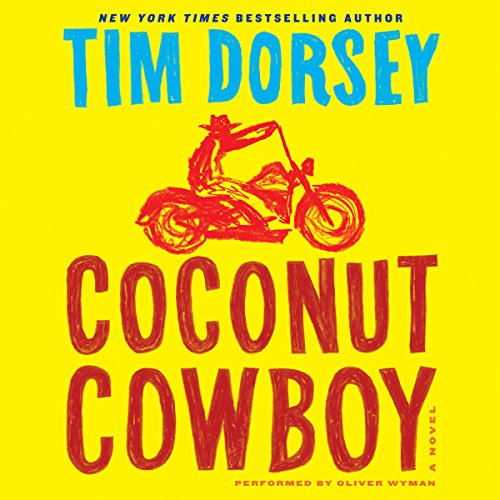 Coconut Cowboy Audiobook By Tim Dorsey cover art