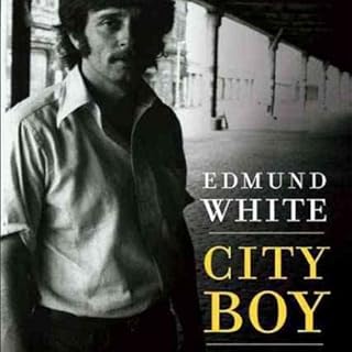 City Boy Audiobook By Edmund White cover art