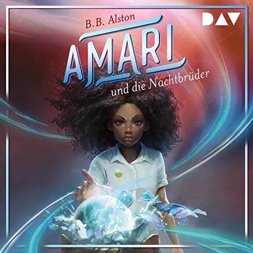 Amari und die Nachtbrüder Audiolibro Por B. B. Alston arte de portada