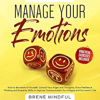 Manage Your Emotions Audiobook By Brené Mindful cover art