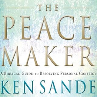 The Peacemaker Audiolibro Por Ken Sande arte de portada