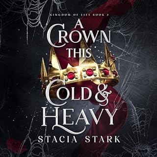 A Crown This Cold and Heavy Audiobook By Stacia Stark cover art