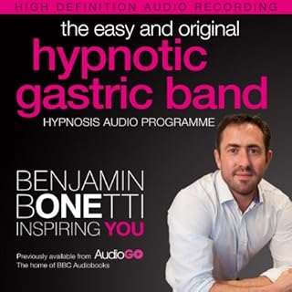 The Easy and Original Hypnotic Gastric Band Audiobook By Benjamin Bonetti cover art