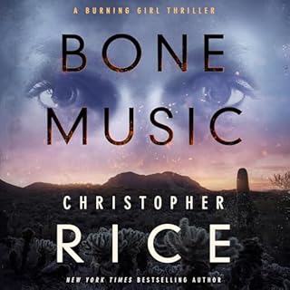 Bone Music Audiobook By Christopher Rice cover art