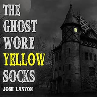 The Ghost Wore Yellow Socks Audiobook By Josh Lanyon cover art