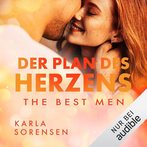 Der Plan des Herzens Audiolivro Por Karla Sorensen, Diana Bürgel - Übersetzer capa