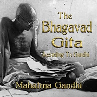 The Bhagavad Gita According to Gandhi Audiobook By Mahatma Gandhi cover art