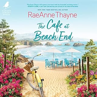 The Cafe at Beach End Audiobook By RaeAnne Thayne cover art