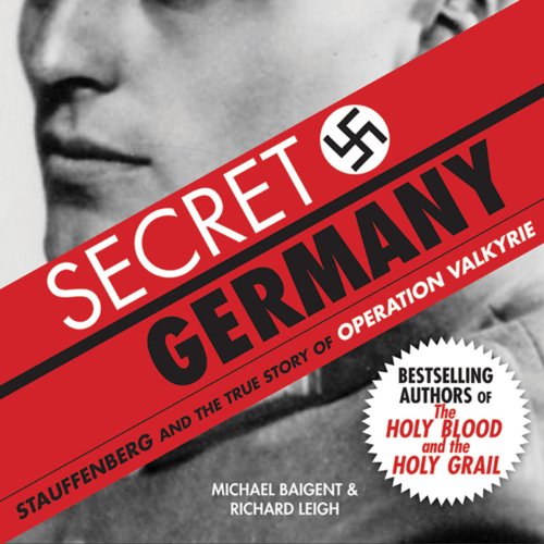 Secret Germany Audiolibro Por Michael Baigent, Richard Leigh arte de portada