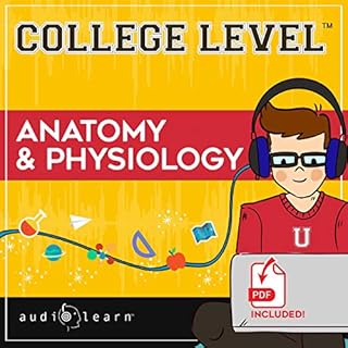 College Level Anatomy and Physiology Audiolibro Por AudioLearn Content Team arte de portada