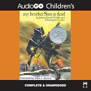 My Brother Sam Is Dead Audiolibro Por James Lincoln Collier, Christopher Collier arte de portada