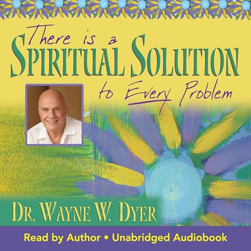 There Is a Spiritual Solution to Every Problem cover art