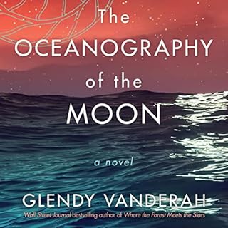 The Oceanography of the Moon Audiobook By Glendy Vanderah cover art