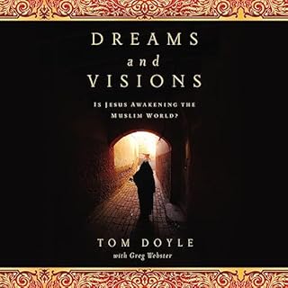 Dreams and Visions Audiobook By Tom Doyle, Greg Webster - contributor cover art