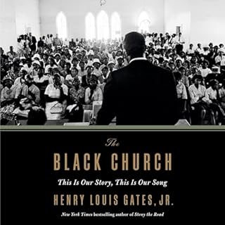 The Black Church Audiobook By Henry Louis Gates Jr. cover art